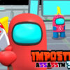 imposter assassin 3d