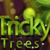 tricky trees